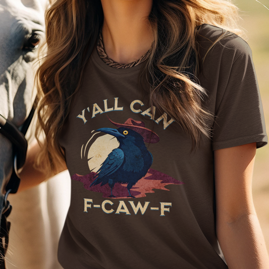 F-Caw-F Cowboy Crow Shirt